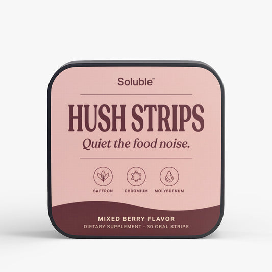 Soluble™ – Hush Strips.